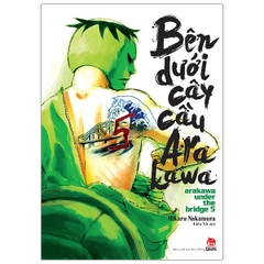 Bên dưới cây cầu Arakawa - Arakawa Under the Bridge Tập 5