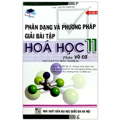 Phân Dạng Và Phương Pháp Giải Bài Tập Hóa Học 11 - Phần Vô Cơ  (QGHN) ABC