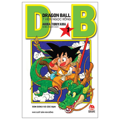 Dragon Ball - 7 Viên Ngọc Rồng - Tập 1 - Son Goku Và Các Bạn (Tái Bản 2022)