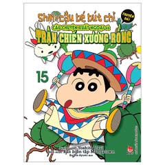 Shin - Cậu Bé Bút Chì - Truyện Dài - Tập 15 - Câu Chuyện Xuất Ngoại Và Trận Chiến Xương Rồng