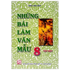 NHUNG BAI LAM VAN MAU 8 TAP 1 (TT THIN) - 2021