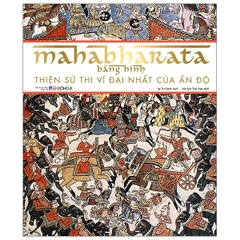 MAHABHARATA BANG HINH - THIEN SU THI VI DAI NHAT CUA AN DO