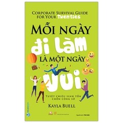 Mỗi Ngày Đi Làm Là Một Ngày Vui