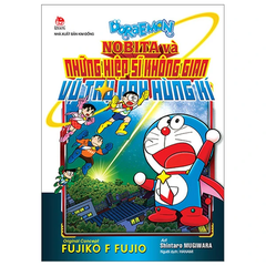 Doraemon - Movie Story - Nobita Và Những Hiệp Sĩ Không Gian - Vũ Trụ Anh Hùng Kí (Tái Bản 2023)