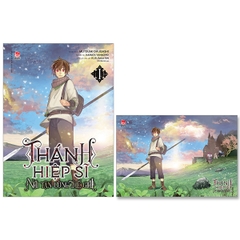 Thánh Hiệp Sĩ Nơi Tận Cùng Thế Giới - Tập 1