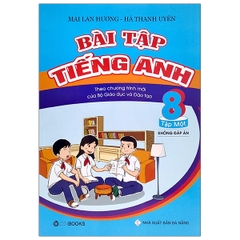 BAI TAP TIENG ANH 8 TAP 1 KHONG DAP AN CT MOI (ML HUONG) Z-B