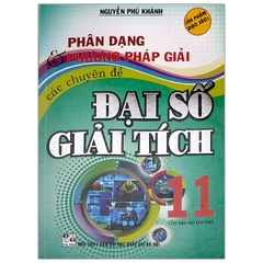 Phân Dạng Và Phương Pháp Giải Các Chuyên Đề - Đại Số Giải Tích 11