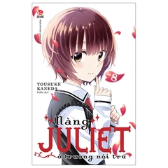 Nàng Juliet Ở Trường Nội Trú Tập 8