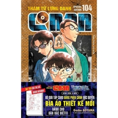 Thám Tử Lừng Danh Conan - Tập 104 - Bản Đặc Biệt