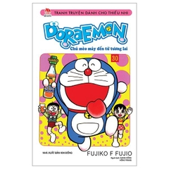 Doraemon - Chú Mèo Máy Đến Từ Tương Lai - Tập 30 (Tái Bản 2023)