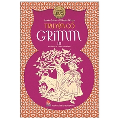 Truyện Cổ Grim - Tập 3