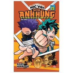My Hero Academia - Học Viện Siêu Anh Hùng - Tập 23 - Hỗn Chiến (Tái Bản 2022)