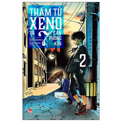 Thám Tử Xeno Và 7 Căn Phòng Kín - Tập 2