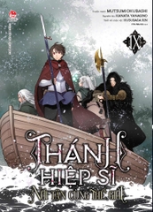Thánh Hiệp Sĩ Nơi Tận Cùng Thế Giới - Tập 9
