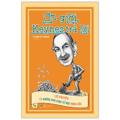 Ơn Giời, Keynes Trả Lời