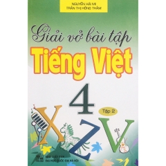 Giải Vở Bài Tập Tiếng Việt Lớp 4 Tập 2 (QGHN) H-A