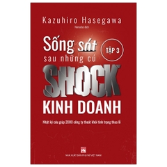 Sống Sót Sau Những Cú Shock Kinh Doanh - Tập 3