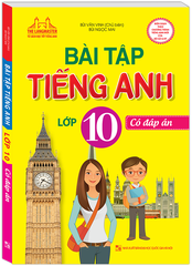 Bài Tập Tiếng Anh - Lớp 10 (Có Đáp Án)  (QGHN) M-TH