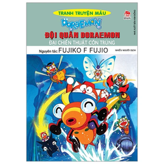 Doraemon - Tranh Truyện Màu - Đội Quân Doraemon - Đại Chiến Thuật Côn Trùng (Tái Bản 2019)