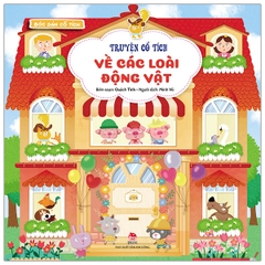 Bóc Dán Cổ Tích - Truyện Cổ Tích Về Các Loài Động Vật