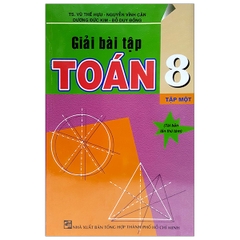 Giải Bài Tập Toán 8 - Tập 1 (THHCM) H-A