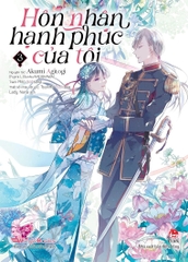 [Manga] Hôn Nhân Hạnh Phúc Của Tôi - Tập 3