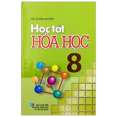 Học Tốt Hóa Học 8 (QGHCM) M-T