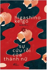 Sự Cứu Rỗi Của Thánh Nữ