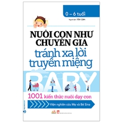 Nuôi Con Như Chuyên Gia Tránh Xa Lời Truyền Miệng