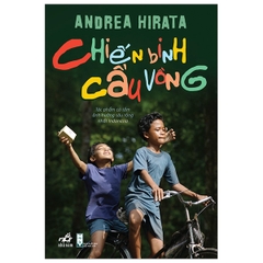 Chiến Binh cầu vồng - Tái Bản 2020