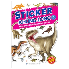 Sticker Khủng Long - Phát Triển Trí Thông Minh Cho Trẻ 3 Tuổi
