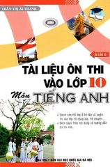 Tài Liệu Ôn Thi Vào Lớp 10 Môn Tiếng Anh  (QGHN) ABC