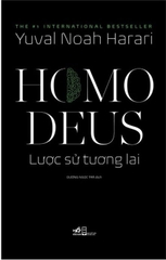 HOMO DEUS LUOC SU TUONG LAI