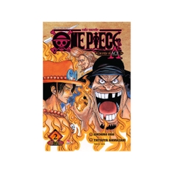 Tiểu Thuyết One Piece: Chuyện Về ACE Tập 2 - Nổi Danh Ở Tân Thế Giới