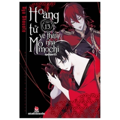 Hoàng Tử Vệ Thần Nhà Momochi - Tập 13
