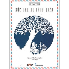 Bức thư bị lẵng quên- VHTQ (tái bản có bổ sung- 2014)