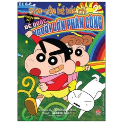 Shin - Cậu Bé Bút Chì Truyện Dài Tập 2: Đế Quốc Người Lớn Phản Công