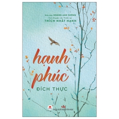 Hạnh phúc đích thực 128k (HH)
