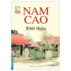 Đời Thừa (Danh tác văn học Việt Nam )