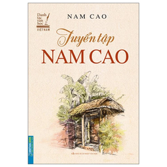 Tuyển tập nam cao ( Danh tác văn học việt nam) BM