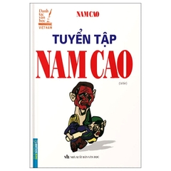 Tuyển tập nam cao BC ( Danh tác văn học việt nam)
