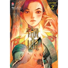 Tàn lửa - Tập 2 (Manga)