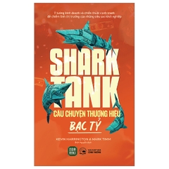 Shark Tank-Câu chuyện thương hiệu bac tỷ (1980-B)