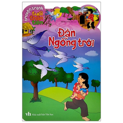 Truyện tranh tuổi thần tiên - Đàn ngỗng trời