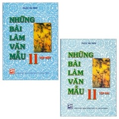 Những Bài Làm Văn Mẫu 11 - Tập 2  (TT THIN)