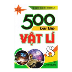 500 Bài Tập Vật Lí 8 (DHSP) H-A
