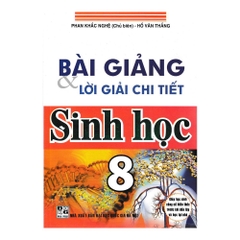Bài Giảng Và Lời Giải Chi Tiết Sinh Học  8 (DHQGHN) H-A