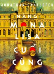 Nàng Monalisa cuối cùng