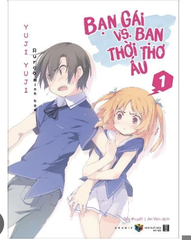 Bạn gái vs bạn thời thơ ấu - tập 1