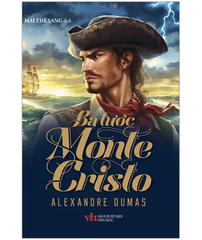 VHKĐ - Bá tước Monte Cristo